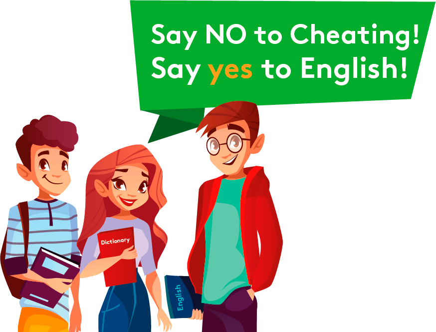 Say NO to Cheating, YES to English - Group