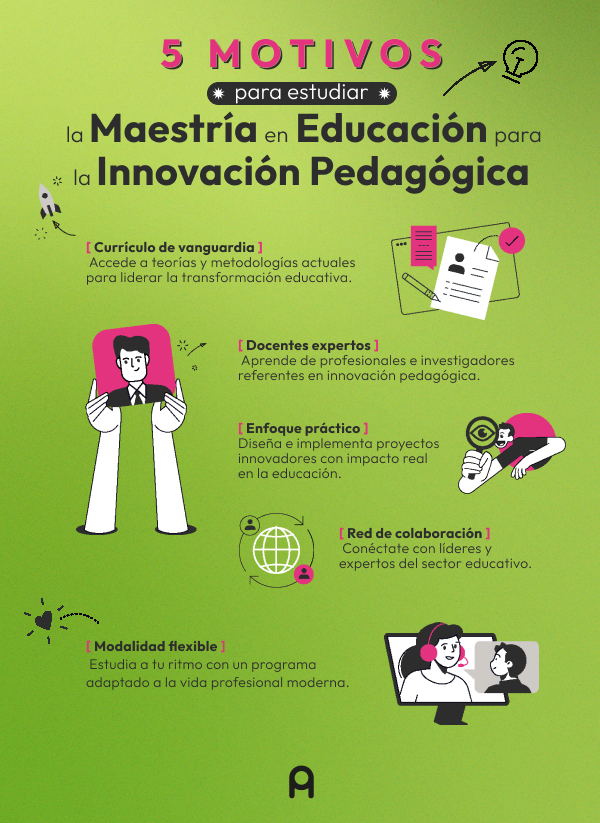5 motivos para estudiar la maestria en innovacion pedagogica