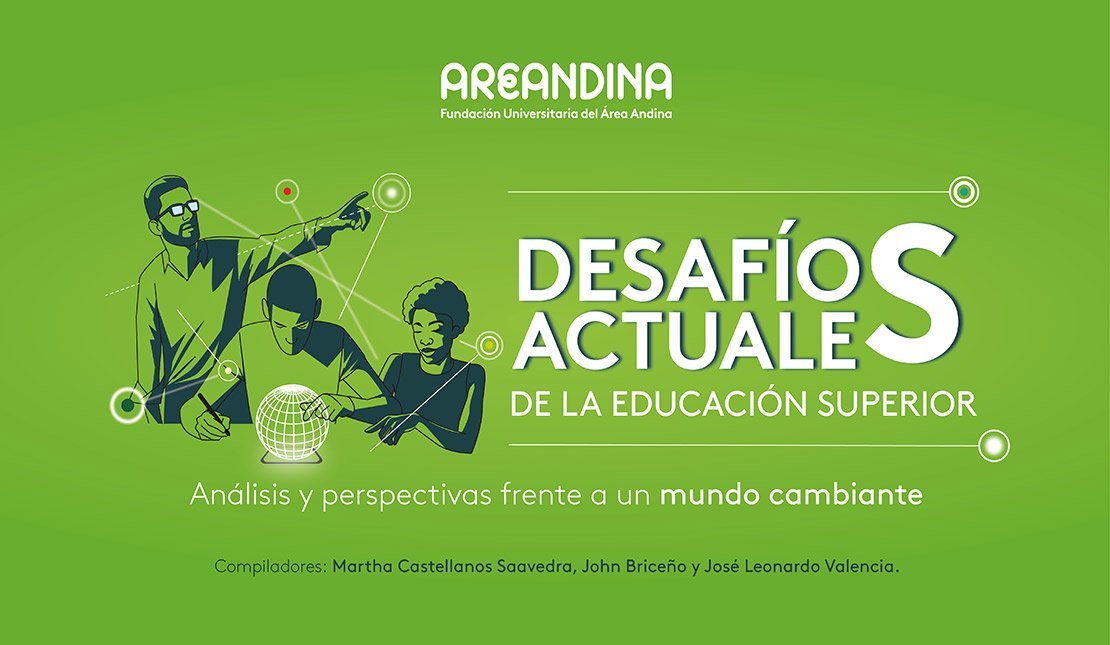 Areandina lanza libro “Desafíos actuales de la Educación Superior”