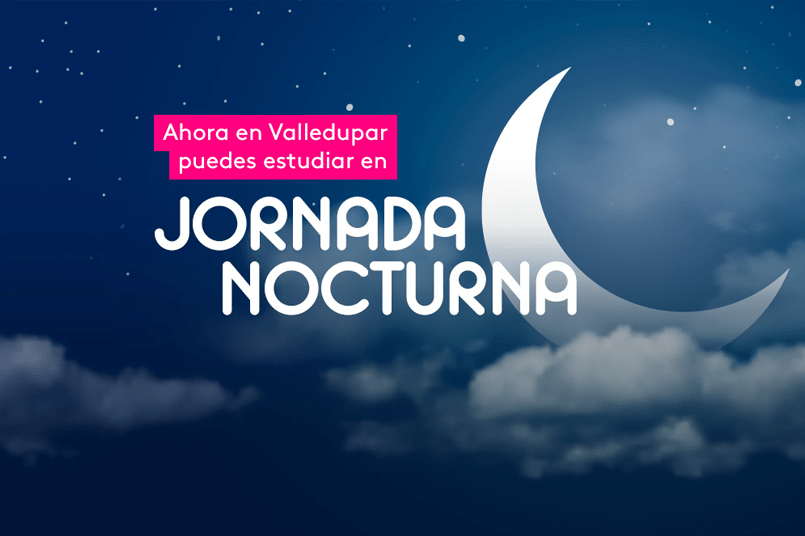 Valledupar no descansa: ¡ahora podrás estudiar en Jornada Nocturna!